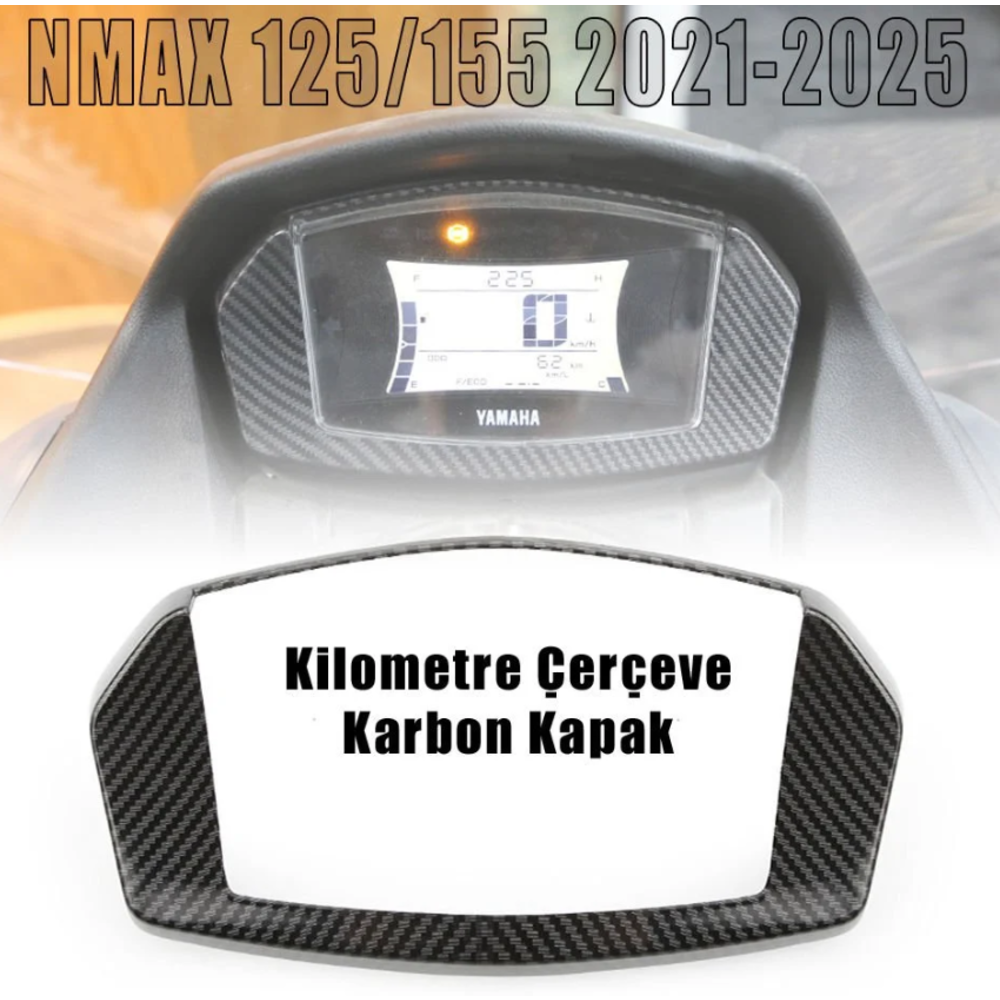 Nmax 125/155 2021-2024 Gösterge Çerçevesi Aksesuar Karbon Kapak